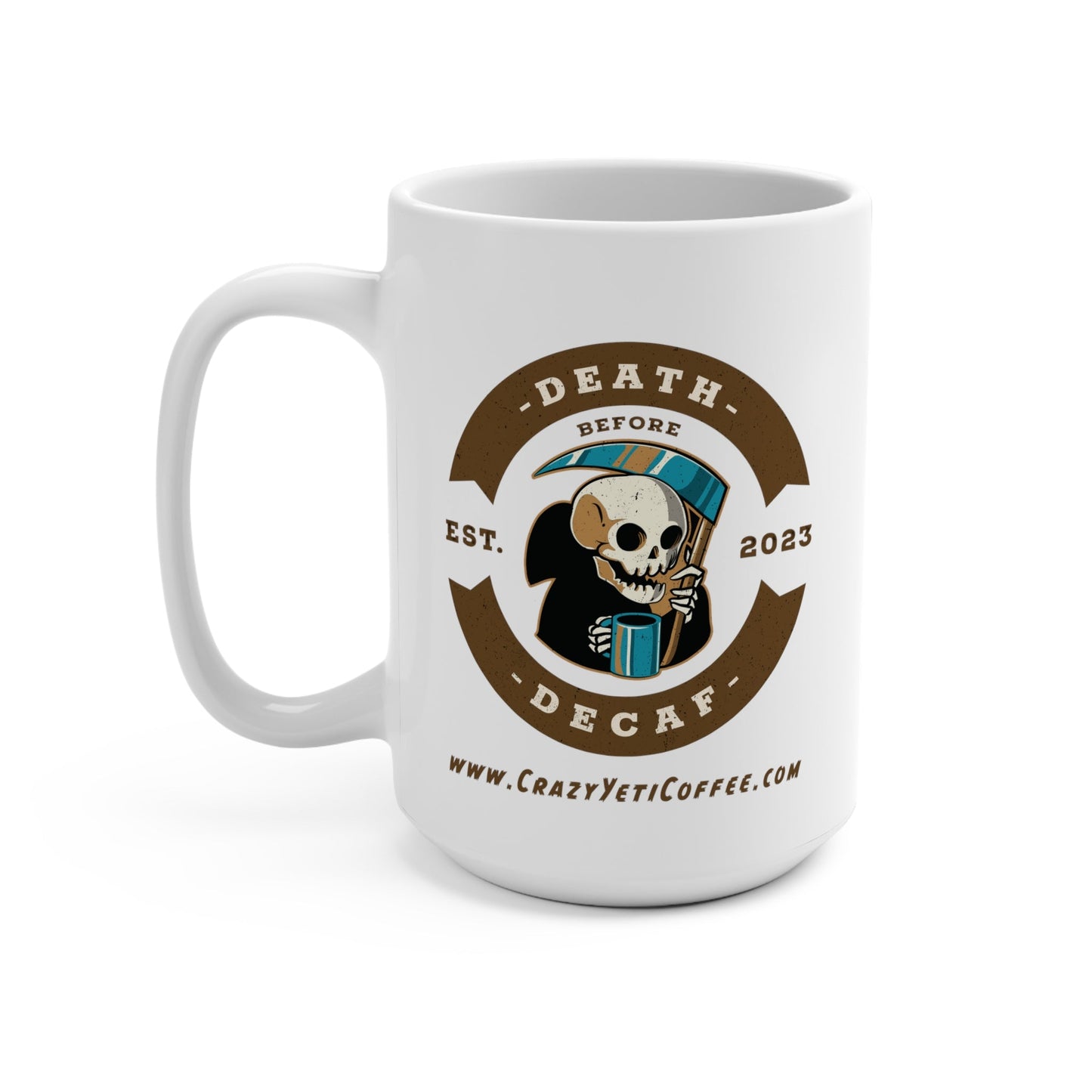 CrazyYetiClothing, CYC, Death Before Decaf - Reaper (Mug 15oz), Mug