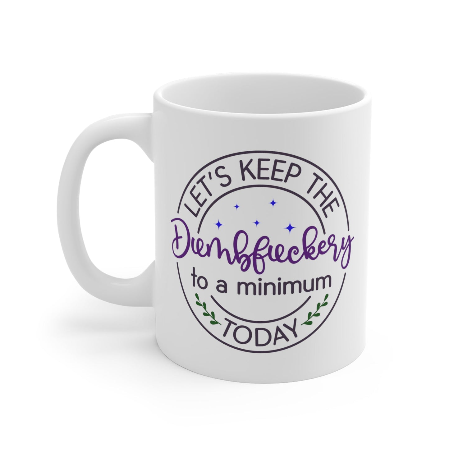 CrazyYetiClothing, CYC, Dumbf*ck*ry (Ceramic Mug 11oz), Mug