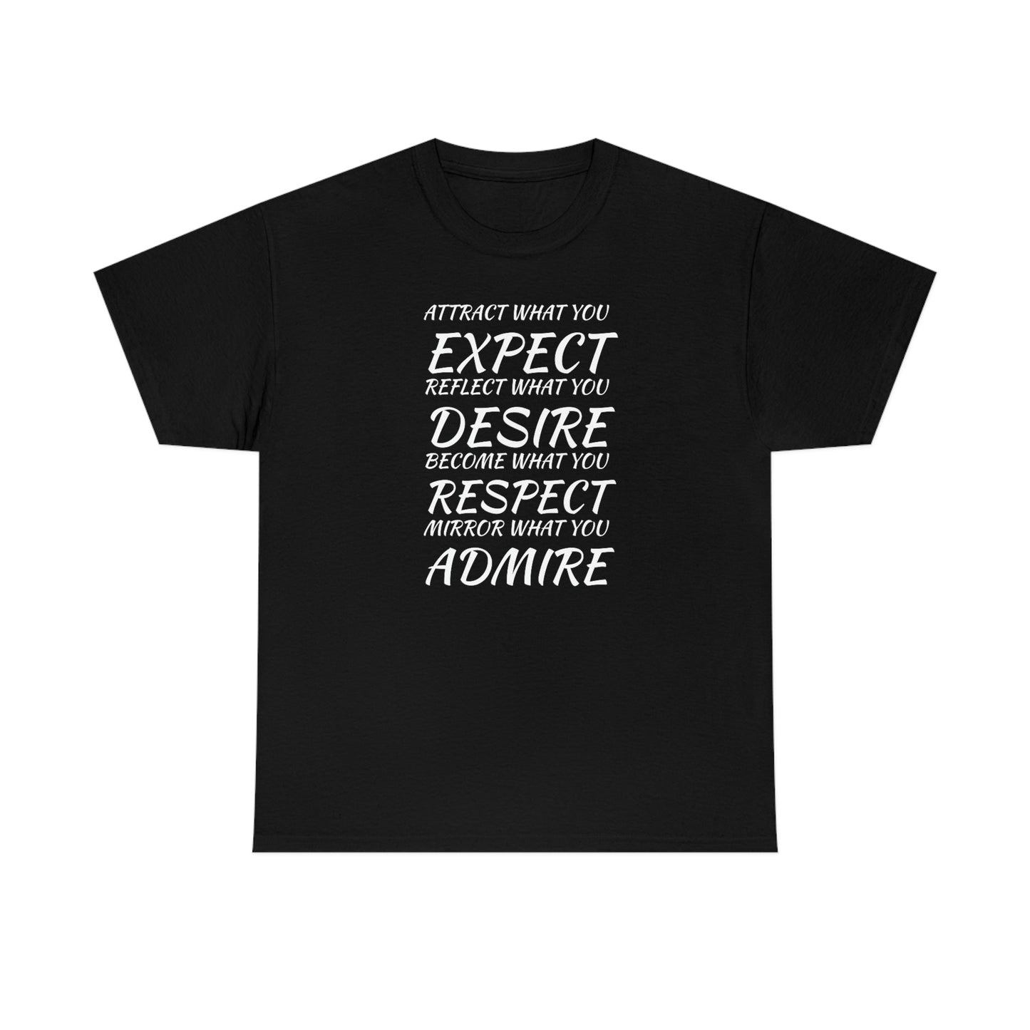 CrazyYetiClothing, CYC, Expect, Desire, Respect, Admire (Unisex Tee), T-Shirt