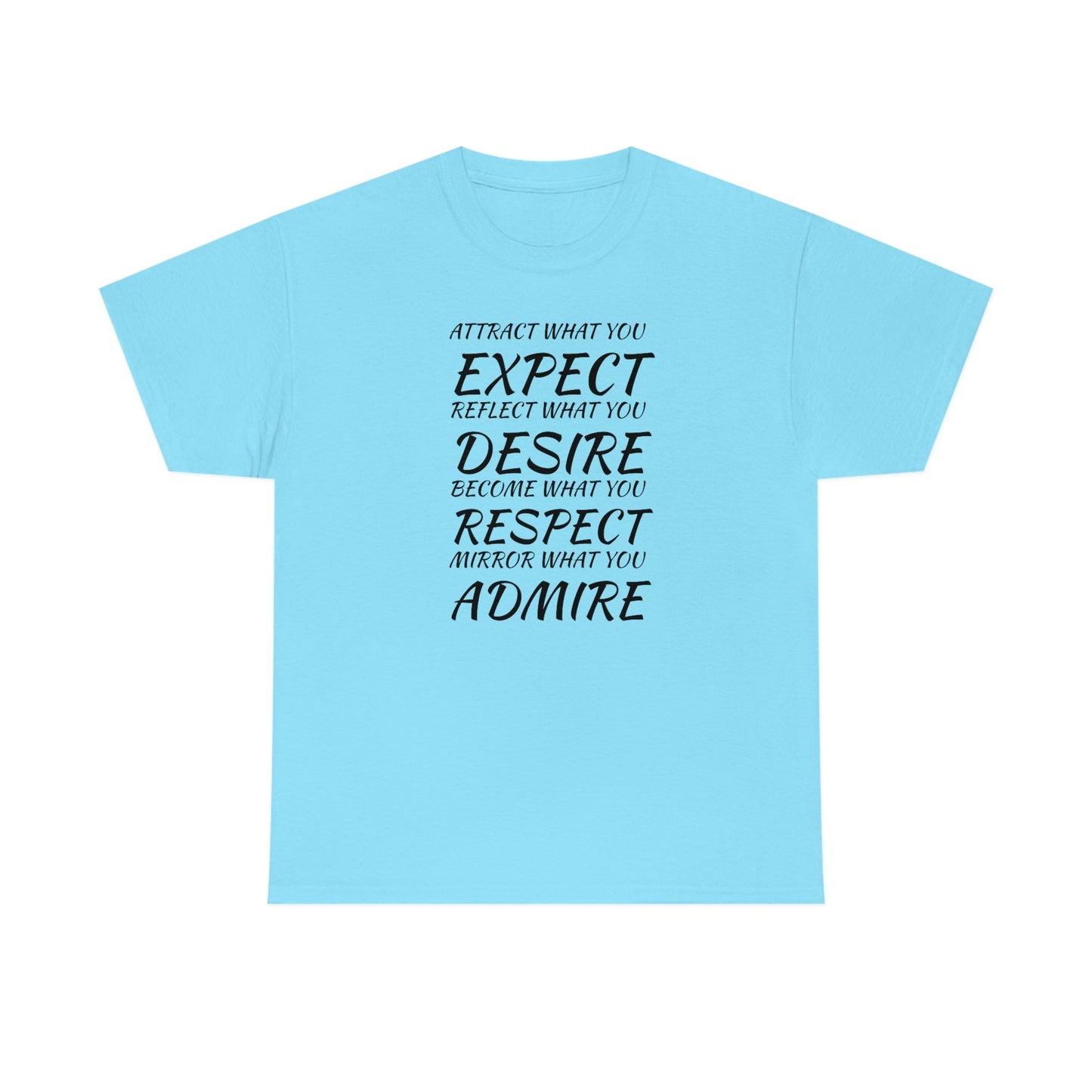 CrazyYetiClothing, CYC, Expect, Desire, Respect, Admire (Unisex Tee), T-Shirt