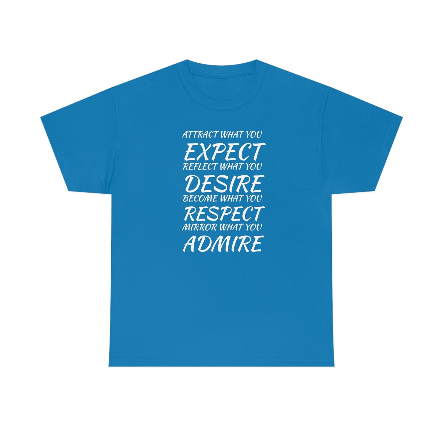 CrazyYetiClothing, CYC, Expect, Desire, Respect, Admire (Unisex Tee), T-Shirt