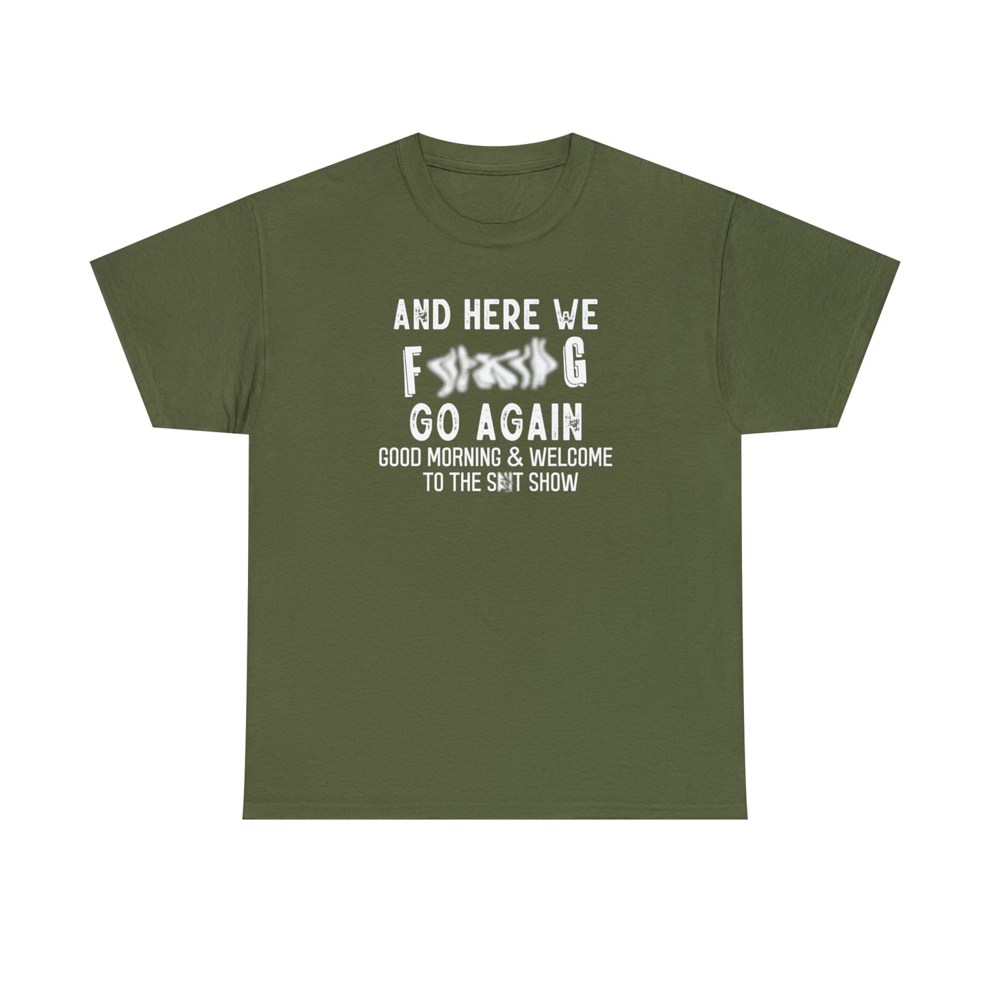 CrazyYetiClothing, CYC, Here We Go (Unisex Tee, Censored, No Back Image), T-Shirt