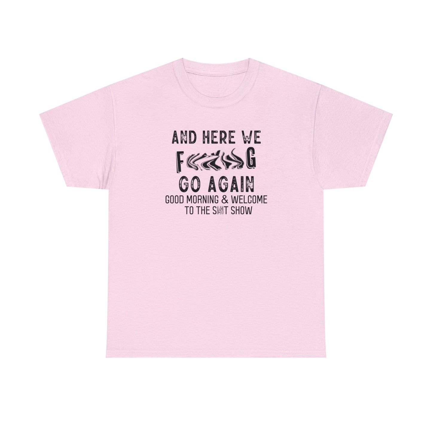 CrazyYetiClothing, CYC, Here We Go (Unisex Tee, Censored, No Back Image), T-Shirt