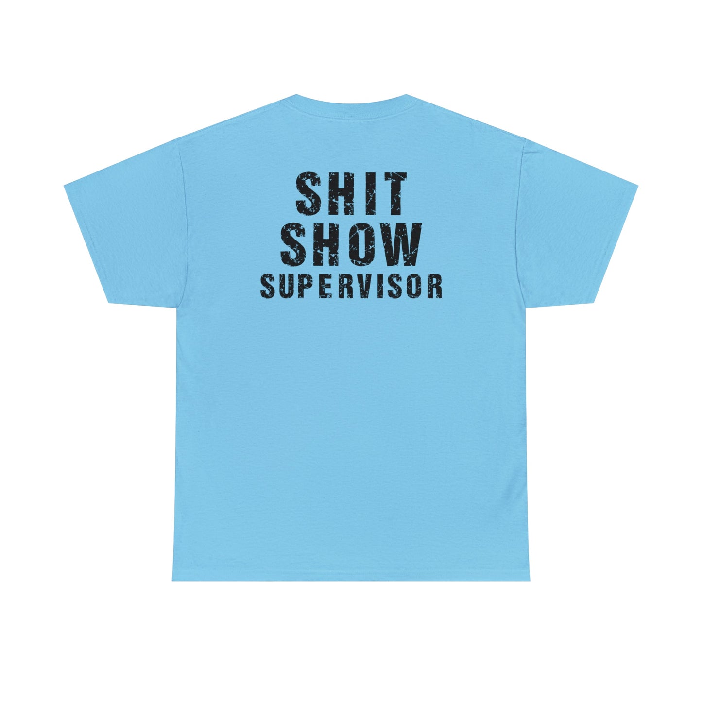 CrazyYetiClothing, CYC, Here We Go (Unisex Tee, Explicit, Supervisor Back Image), T-Shirt