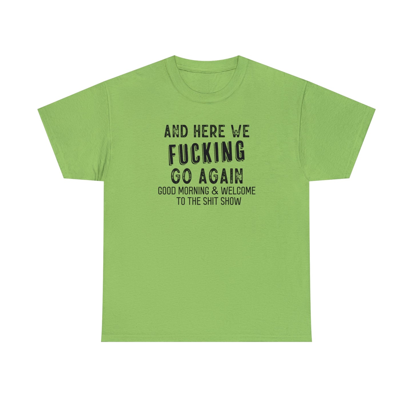 CrazyYetiClothing, CYC, Here We Go (Unisex Tee, Explicit, Supervisor Back Image), T-Shirt