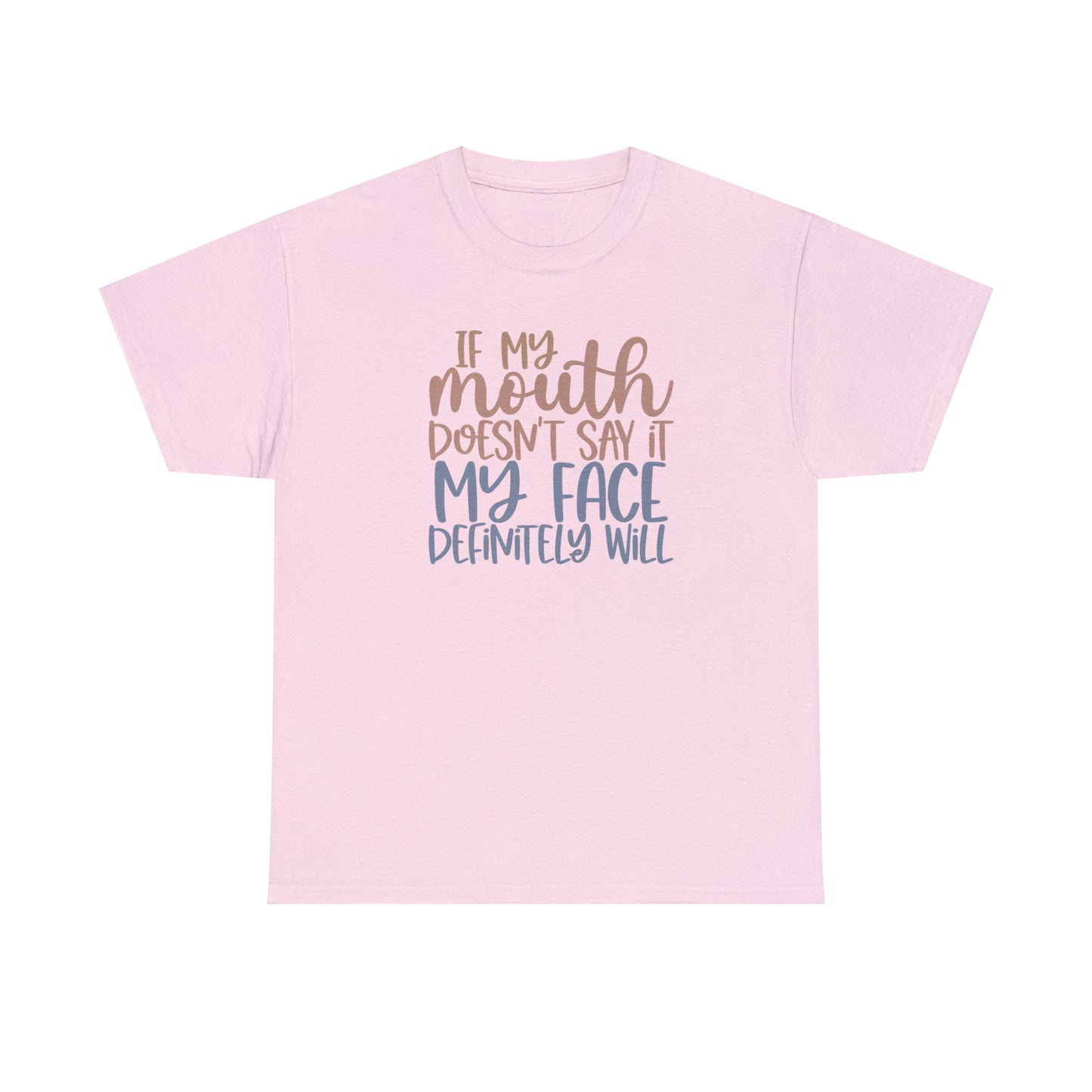 CrazyYetiClothing, CYC, If My Mouth Doesn't Say It... (Unisex Tee), T-Shirt