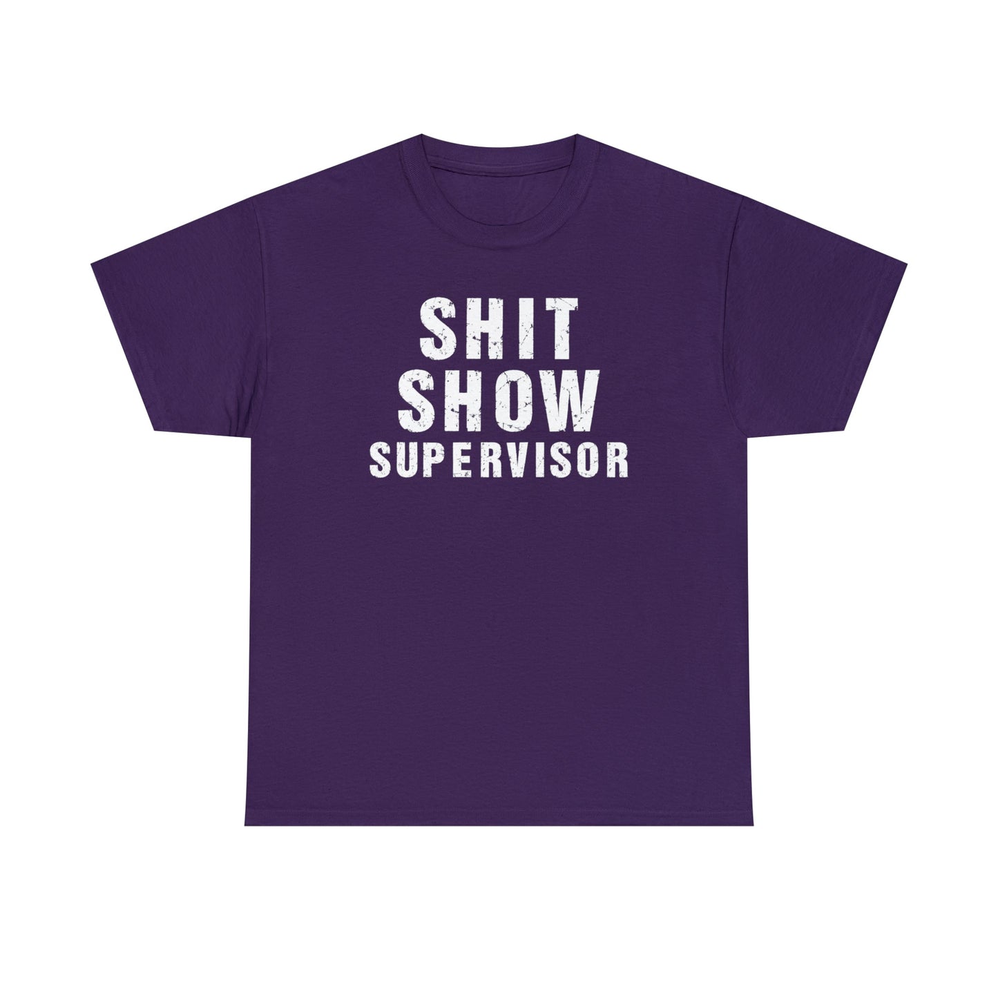 CrazyYetiClothing, CYC, Shit Show Supervisor (Unisex Tee, Explicit), T-Shirt