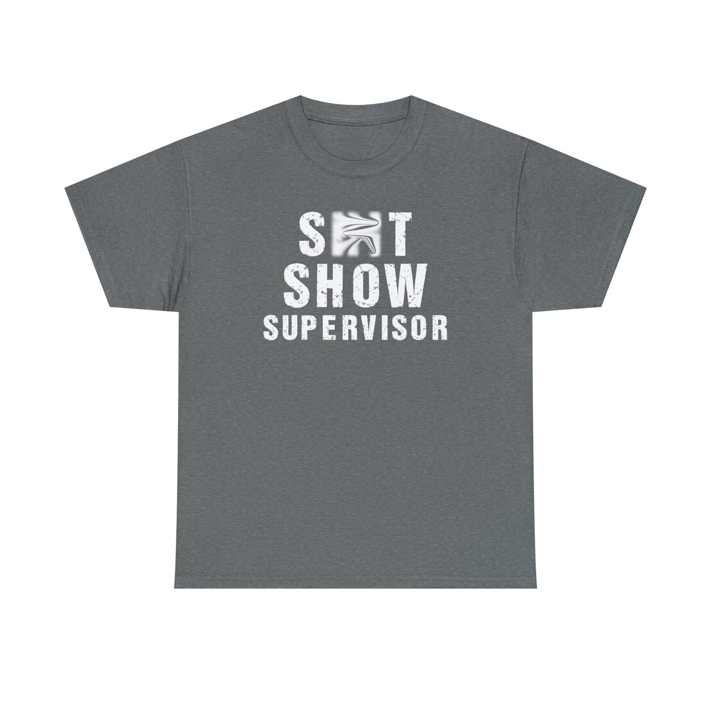 CrazyYetiClothing, CYC, S**t Show Supervisor (Unisex Tee, Censored), T-Shirt