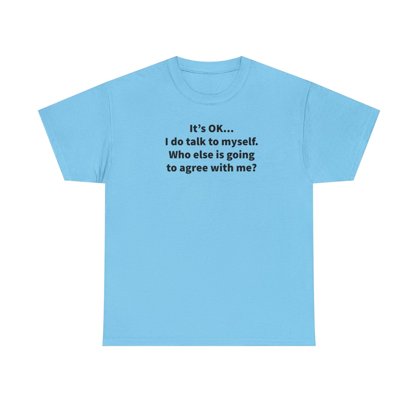 CrazyYetiClothing, CYC, Talking To Myself 1 (Unisex Tee), T-Shirt