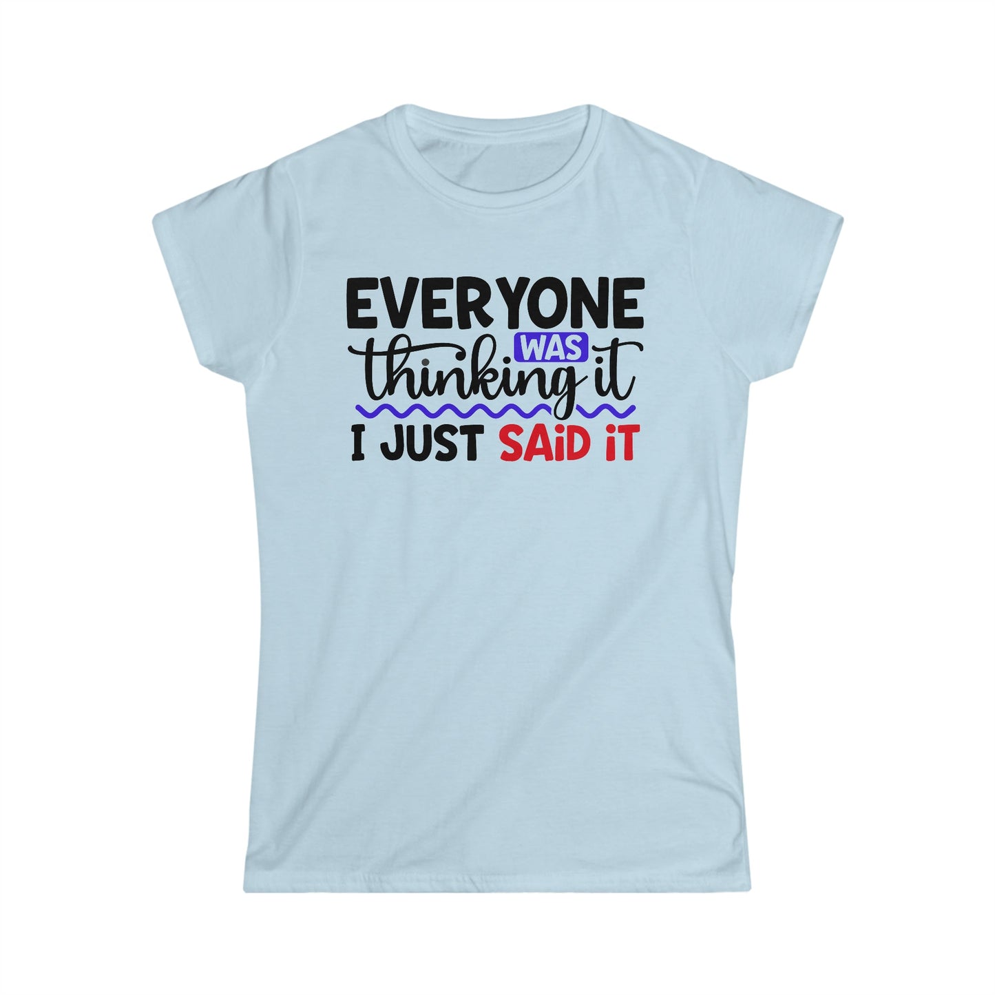 CrazyYetiClothing, CYC, Thinking It (Women's Softstyle Tee), T-Shirt