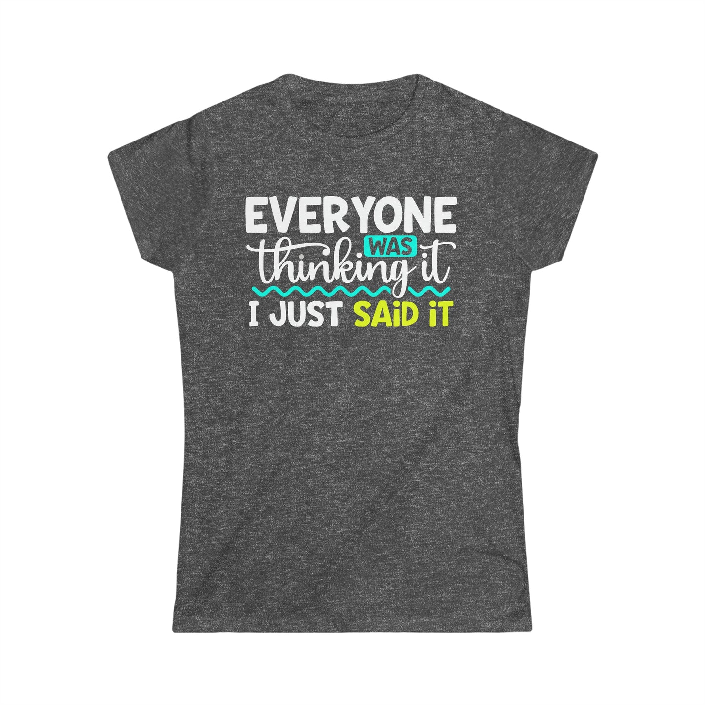 CrazyYetiClothing, CYC, Thinking It (Women's Softstyle Tee), T-Shirt