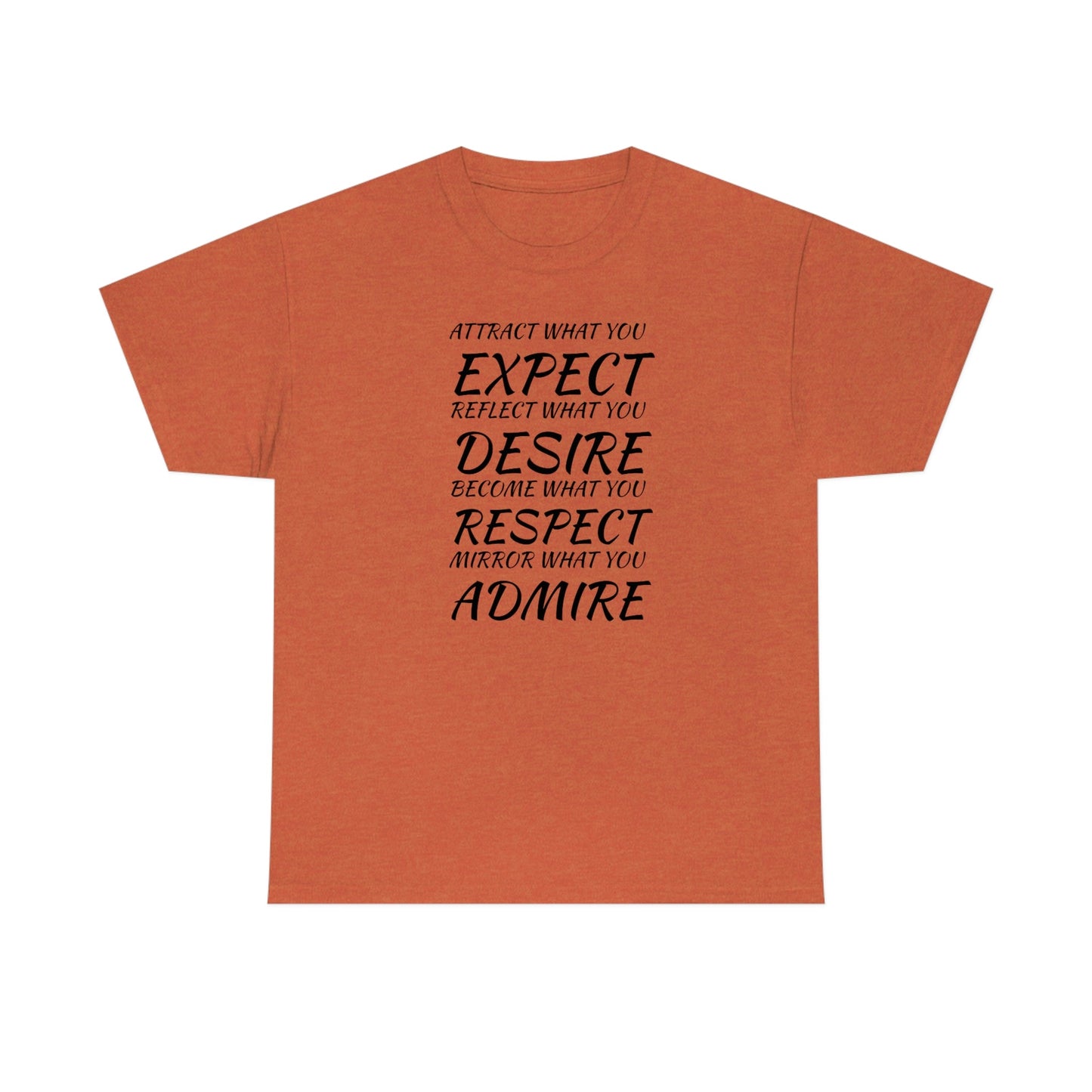 CrazyYetiClothing, CYC, Expect, Desire, Respect, Admire (Unisex Tee), T-Shirt