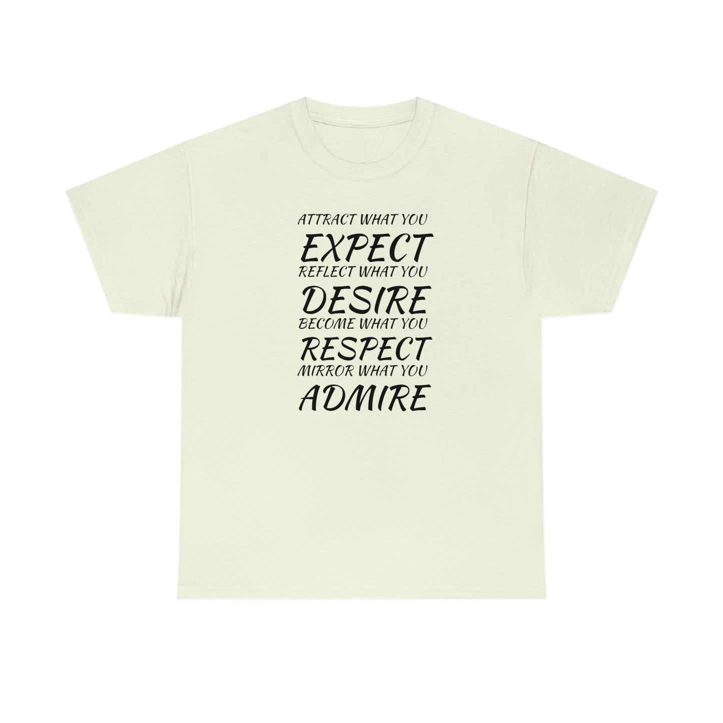 CrazyYetiClothing, CYC, Expect, Desire, Respect, Admire (Unisex Tee), T-Shirt