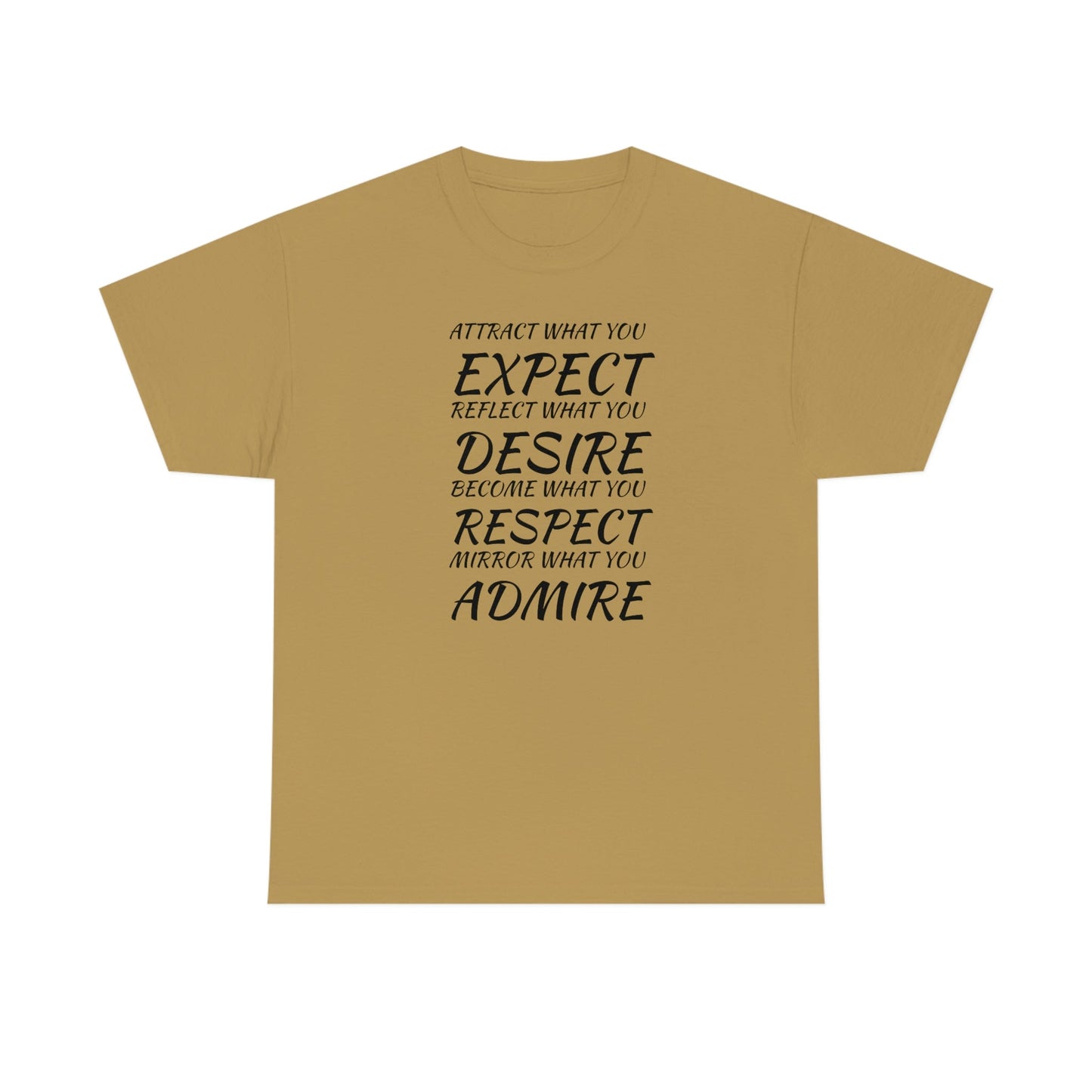 CrazyYetiClothing, CYC, Expect, Desire, Respect, Admire (Unisex Tee), T-Shirt