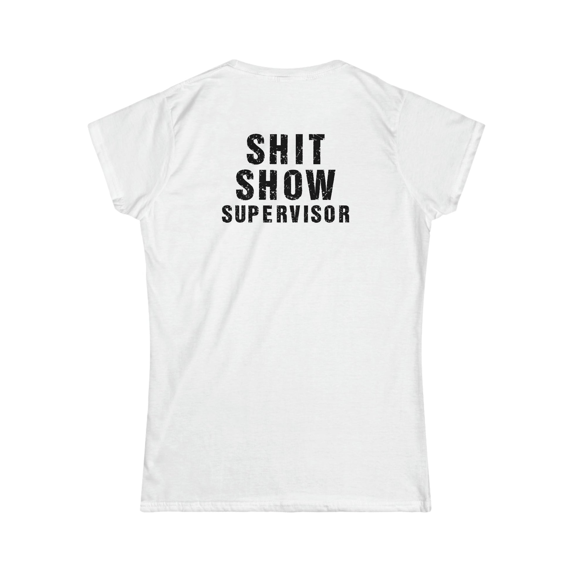 CrazyYetiClothing, CYC, Here We Go (Women's Softstyle Tee, Explicit, Supervisor Back Image), T-Shirt