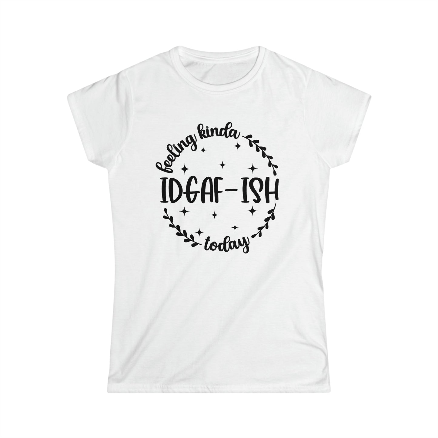 CrazyYetiClothing, CYC, IDGAF-ish (Women's Softstyle Tee), T-Shirt