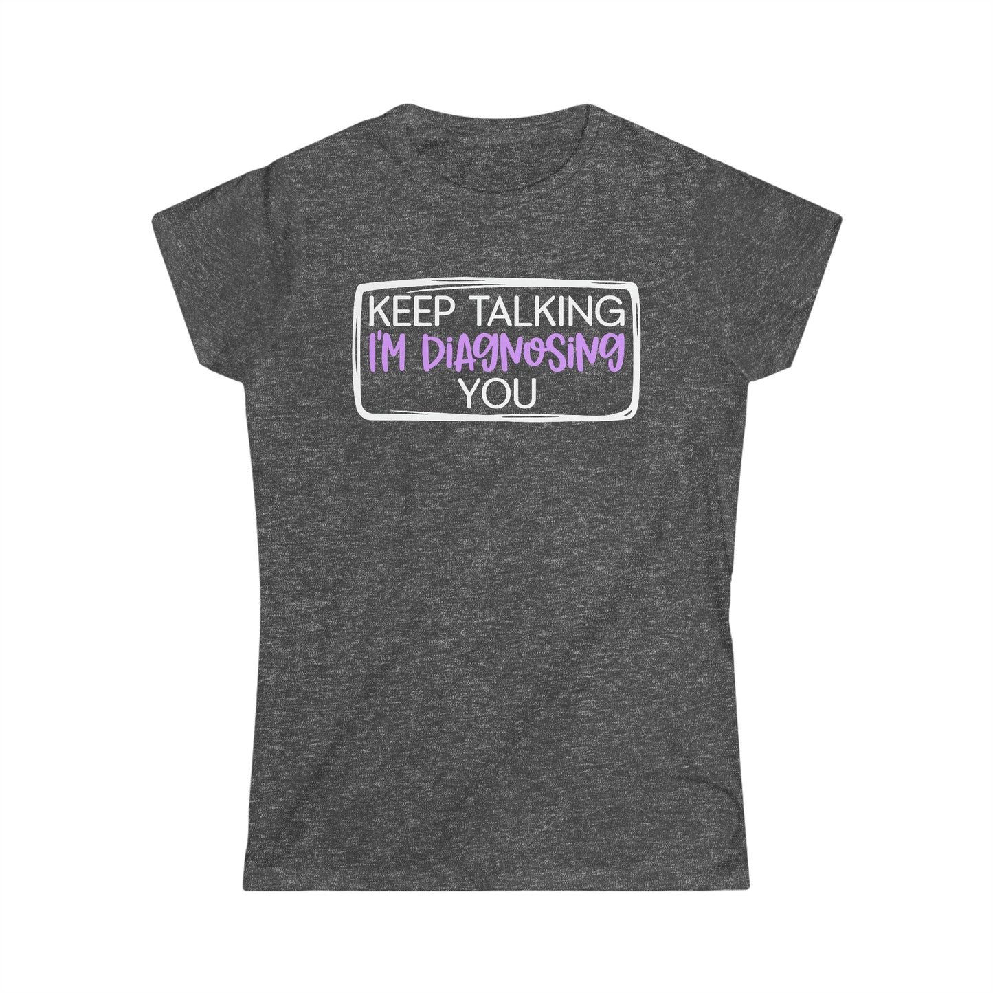CrazyYetiClothing, CYC, Keep Talking (Women's Softstyle Tee), T-Shirt