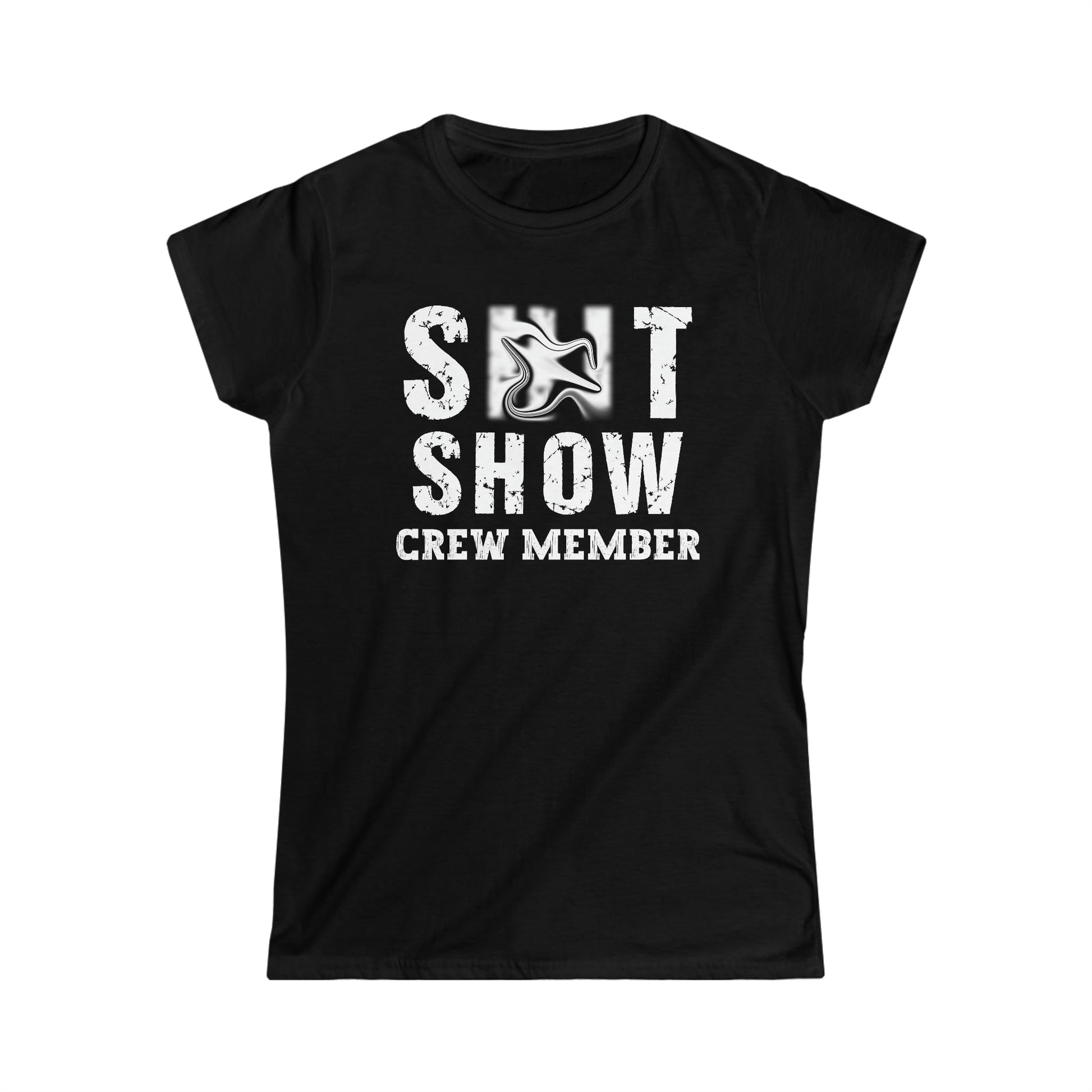 CrazyYetiClothing, CYC, S**t Show Crew Member (Women's Softstyle Tee, Censored), T-Shirt