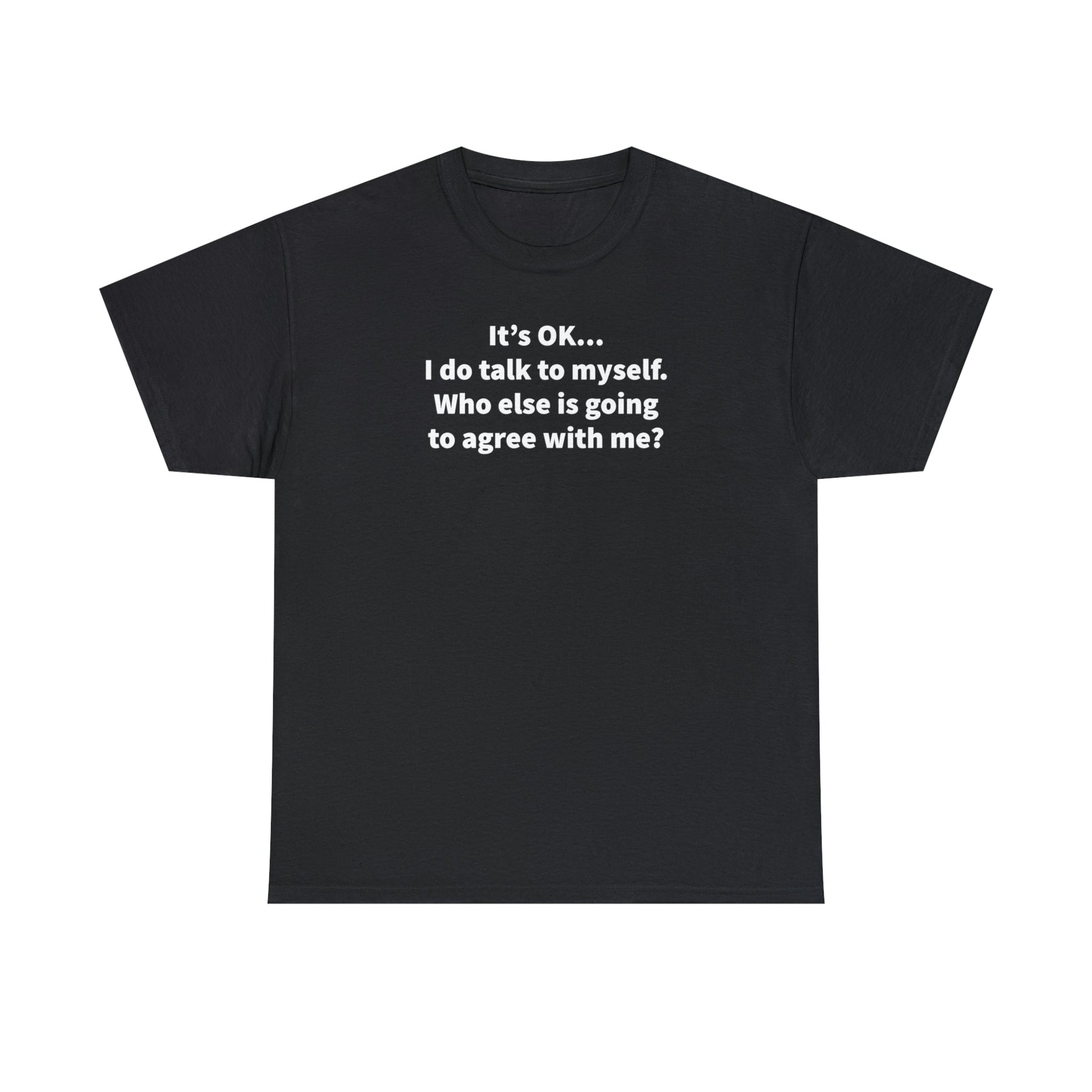 CrazyYetiClothing, CYC, Talking To Myself 1 (Unisex Tee), T-Shirt