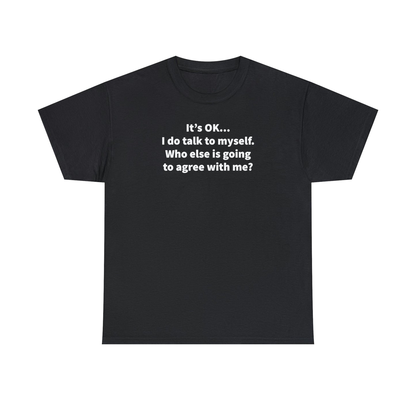 CrazyYetiClothing, CYC, Talking To Myself 1 (Unisex Tee), T-Shirt