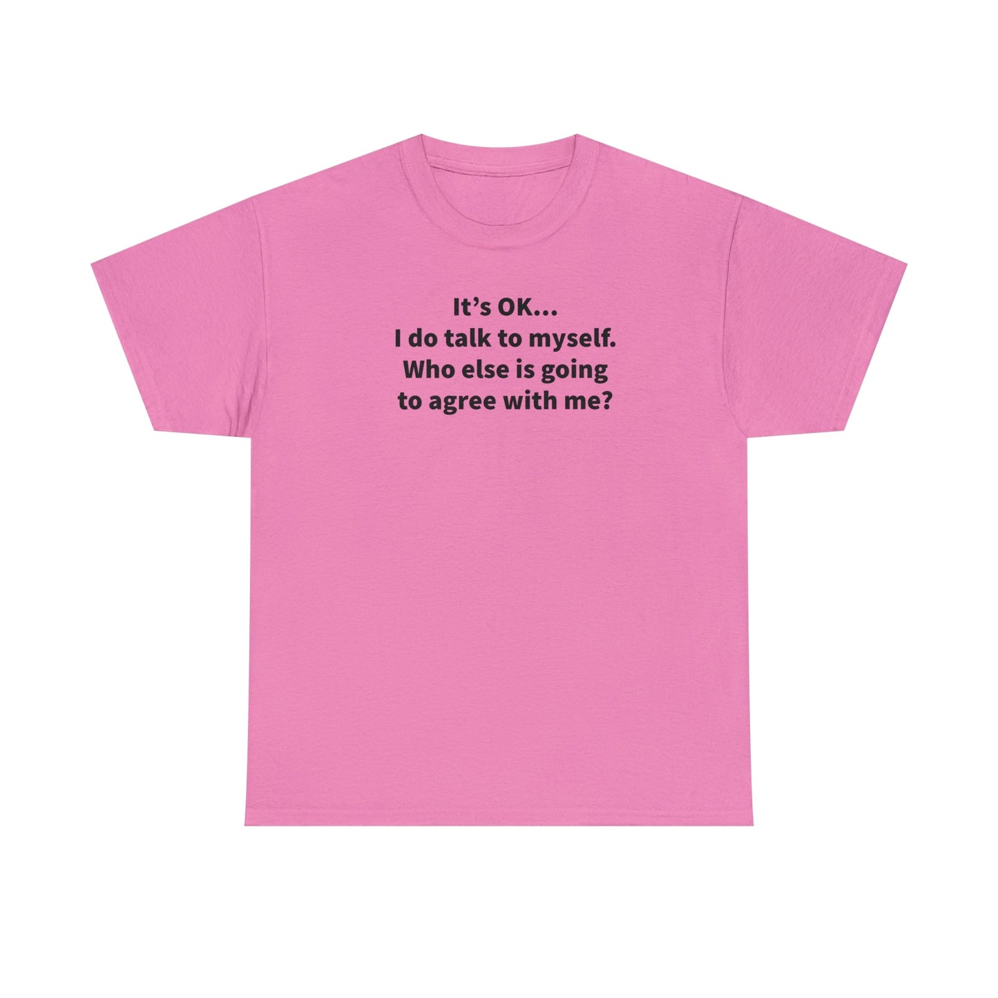 CrazyYetiClothing, CYC, Talking To Myself 1 (Unisex Tee), T-Shirt