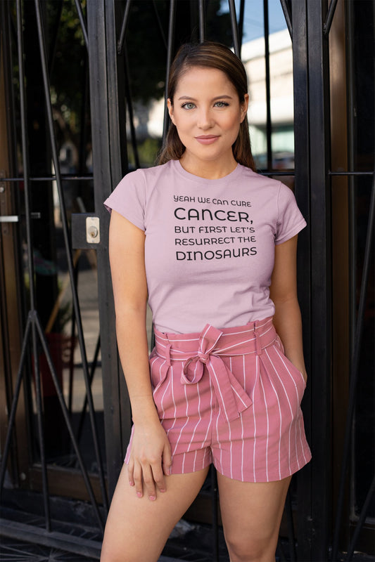 CrazyYetiClothing, CYC, We Could Cure Cancer But... (Unisex Tee), T-Shirt