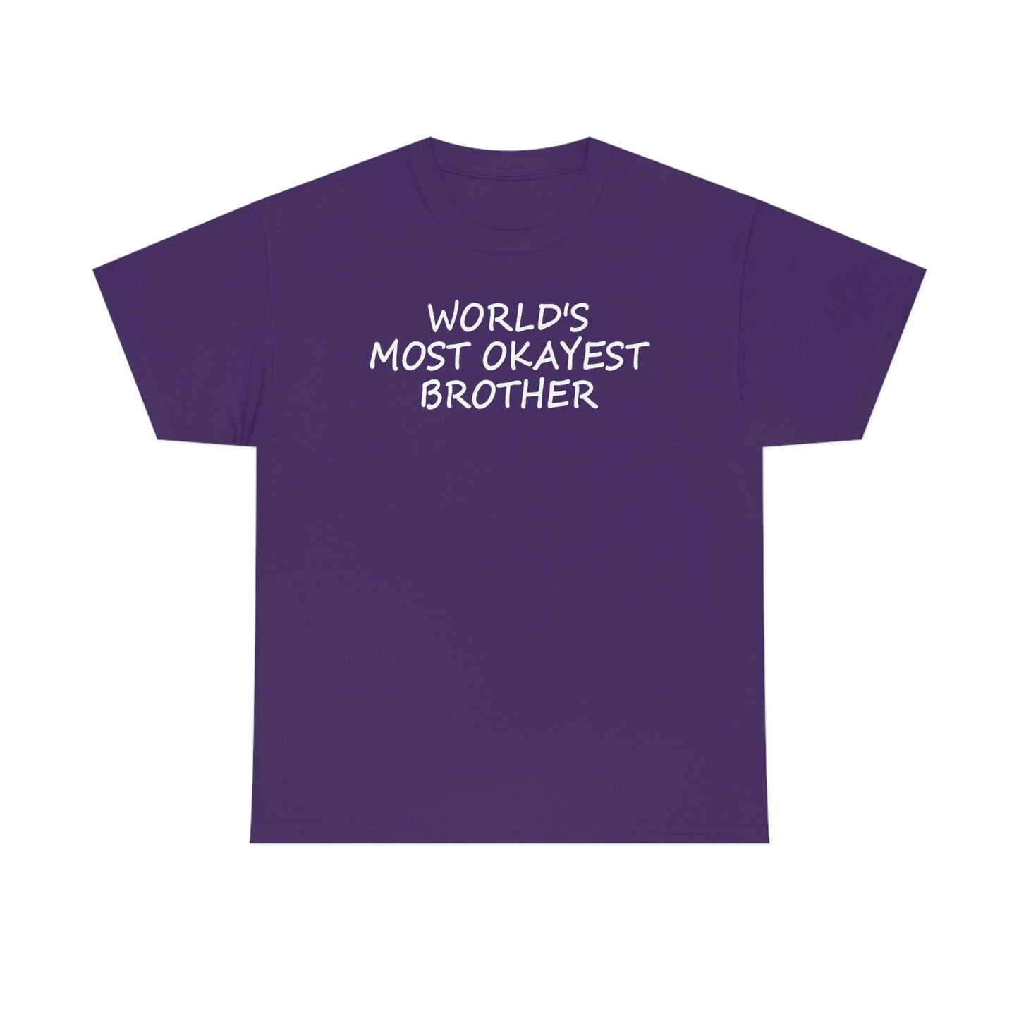 CrazyYetiClothing, CYC, World's Most Okayest Brother (Unisex Tee), T-Shirt